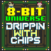 Thumbnail for the 8 Bit Universe - Drippin with Chips link, provided by host site