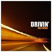 Thumbnail for the Mr. Probz - Drivin' link, provided by host site