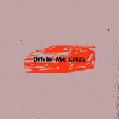 Thumbnail for the Particle - Drivin' Me Crazy link, provided by host site