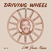 Thumbnail for the Little Junior Parker - Driving Wheel link, provided by host site