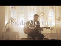 Thumbnail for the Pablo Martins - Drogas (Acústico) link, provided by host site