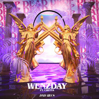 Thumbnail for the Wenzday - Drop Dead link, provided by host site