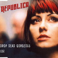 Thumbnail for the Republica - Drop Dead Gorgeous EP2 link, provided by host site