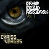 Thumbnail for the Chriss Vargas - Drop Dead Records, Vol. 1 link, provided by host site