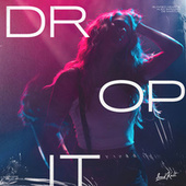 Thumbnail for the Blinded Hearts - Drop It link, provided by host site