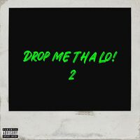 Thumbnail for the Jeremih - Drop Me Tha Lo! 2 link, provided by host site
