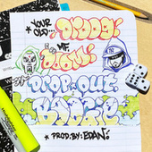 Thumbnail for the Your Old Droog - Dropout Boogie link, provided by host site