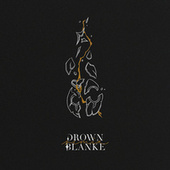 Thumbnail for the Dabin - Drown (Blanke Remix) link, provided by host site