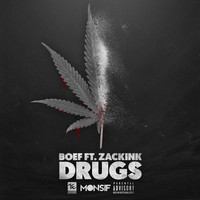 Thumbnail for the Boef - Drugs link, provided by host site