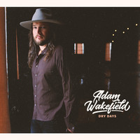 Thumbnail for the Adam Wakefield - Dry Days link, provided by host site