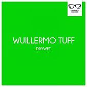 Thumbnail for the Wuillermo Tuff - Drywet link, provided by host site