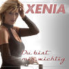 Thumbnail for the Xenia - Du bist mir wichtig link, provided by host site