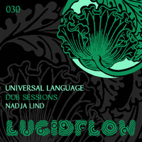 Thumbnail for the Universal Language - Dub Sessions link, provided by host site