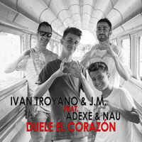 Thumbnail for the Iván Troyano - Duele El Corazon link, provided by host site