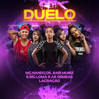 Thumbnail for the MC Loma e As Gêmeas Lacração - Duelo link, provided by host site