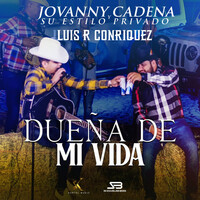 Thumbnail for the Jovanny Cadena y Su Estilo Privado - Dueña de Mi Vida link, provided by host site