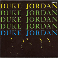 Thumbnail for the Duke Jordan - Duke Jordan Trio & Quintet link, provided by host site