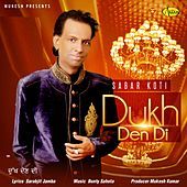 Thumbnail for the Sabar Koti - Dukh Den Di link, provided by host site