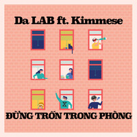 Thumbnail for the Da LAB - Dung Tron Trong Phong link, provided by host site