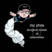 Thumbnail for the mc chris - Dungeon Master of Ceremonies link, provided by host site