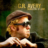 Thumbnail for the C.R. Avery - Dungeon of Love link, provided by host site
