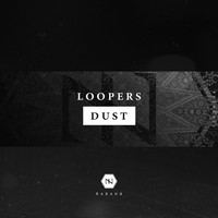 Thumbnail for the LOOPERS - Dust link, provided by host site