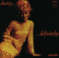 Thumbnail for the Dusty Springfield - Dusty... Definitely link, provided by host site