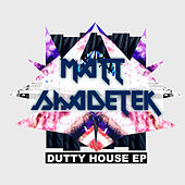 Thumbnail for the Matt Shadetek - Dutty House link, provided by host site