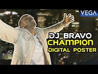 Thumbnail for the DJ Bravo - Dwayne Bravo's Champion Digital Poster link, provided by host site