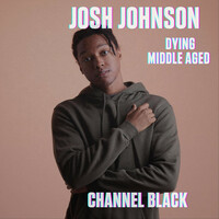 Thumbnail for the Josh Johnson - Dying Middle Aged link, provided by host site