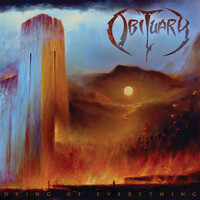 Thumbnail for the Obituary - Dying of Everything link, provided by host site