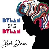 Thumbnail for the Bob Dylan - Dylan Sings Dylan (Bob Dylan) link, provided by host site