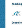Thumbnail for the Andy King - Dynamite link, provided by host site