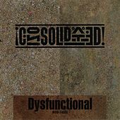 Thumbnail for the Consolidated - Dysfunctional link, provided by host site