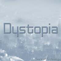 Thumbnail for the Tears of Technology - Dystopia link, provided by host site