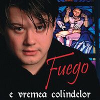 Thumbnail for the Fuego - E Vremea Colindelor link, provided by host site