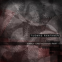 Thumbnail for the Tuomas Rantanen - Early Cretaceous, Pt. 1 link, provided by host site
