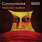 Thumbnail for the Constantinople - Early Dreams link, provided by host site