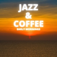 Thumbnail for the Jazz - Early Mornings link, provided by host site