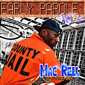 Thumbnail for the Mac Rell - Early Parole link, provided by host site