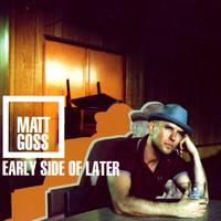 Thumbnail for the Matt Goss - Early Side of later link, provided by host site