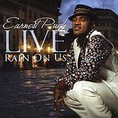 Thumbnail for the Earnest Pugh - Earnest Pugh Live: Rain On Us link, provided by host site