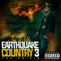 Thumbnail for the Jon Dolla - Earthquake Country 3: The Crisis link, provided by host site