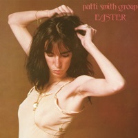 Thumbnail for the Patti Smith - Easter link, provided by host site