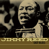 Thumbnail for the Jimmy Reed - Easy Blues link, provided by host site