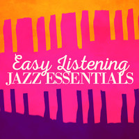 Thumbnail for the Jazz Piano Essentials - Easy Listening Jazz Essentials link, provided by host site