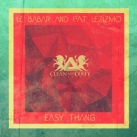 Thumbnail for the Le Babar - Easy Thang link, provided by host site