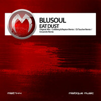 Thumbnail for the Blusoul - Eat Dust link, provided by host site