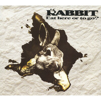 Thumbnail for the Rabbit - Eat Here or To Go ? link, provided by host site