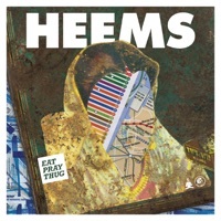 Thumbnail for the Heems - Eat Pray Thug link, provided by host site